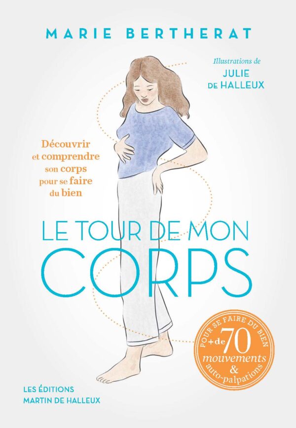 Livre Le Tour de mon corps - 29 €